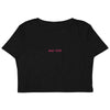 Bad Type Embroidered Women's Organic Cotton Crop Top, Sustainable E-Conscious Eco Friendly Crop Top - kayzers